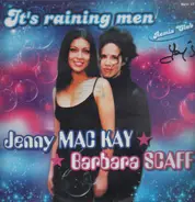 Jenny Mac Kay & Barbara Scaff - It's Raining Men