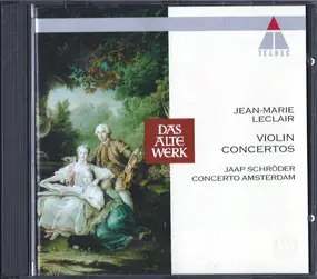 Jean-Marie Leclair - Violin Concertos