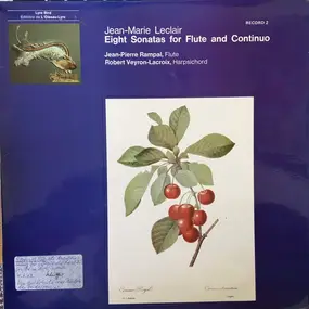 Jean-Marie Leclair - Eight Sonatas For Flute And Continuo - Record 1