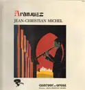 LP - Jean-Christian Michel - Quatuor Avec Orgue - Aranjuez