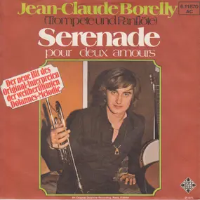 Jean-Claude Borelly - Serenade pour deux Amours