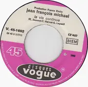 7inch Vinyl Single - Jean-François Michael - La Vie Continue / Miami Beach