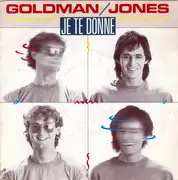 7inch Vinyl Single - Jean-Jacques Goldman / Michael Jones - Je Te Donne