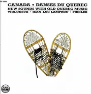 Jean-Luc Lampron - Canada - Danses Du Quebec