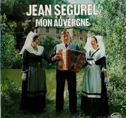 Jean Ségurel - Mon Auvergne