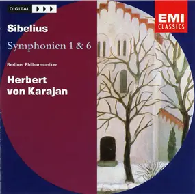 Jean Sibelius - Symphonies Nos. 1 & 6