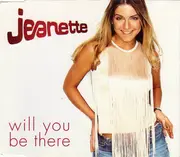 CD Single - Jeanette - Will You Be There