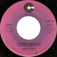 Jean Knight & Premium - You Got The Papers (But I Got The Man) / Anything You Can Do (I Can Do As Well As You)