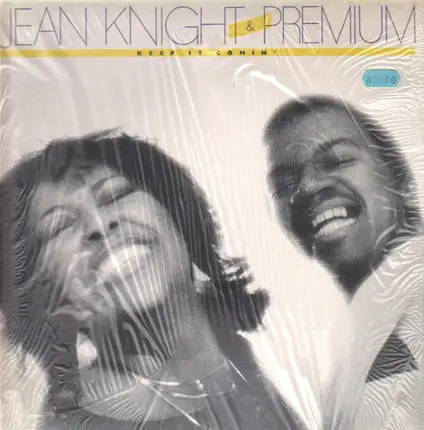 Jean Knight & Premium - Keep it Comin'