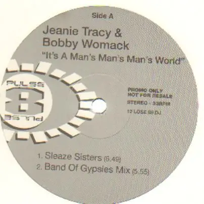 Jeanie Tracy & Bobby Womack - It's A Man's Man's Man's World