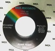 Jeanne Pruett - Hold To My Unchanging Love / Love Me