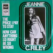 Jeannie C. Riley - The Price I Pay To Stay