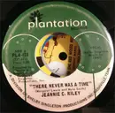 7inch Vinyl Single - Jeannie C. Riley - There Never Was A Time / Back To School