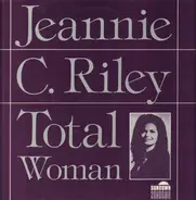 Jeannie C. Riley - Total Woman