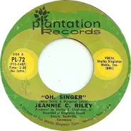 Jeannie C. Riley - Oh, Singer
