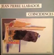 Jean Pierre Llabador - Coincidences