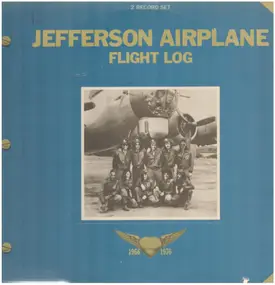 Jefferson Airplane - Flight Log (1966 - 1976)