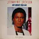 12inch Vinyl Single - Jermaine Jackson - Do What You Do