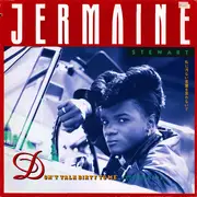 12inch Vinyl Single - Jermaine Stewart - Don't Talk Dirty To Me (Extended Mix)