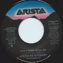 7inch Vinyl Single - Jermaine Stewart - Don't Ever Leave Me