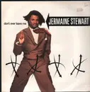 12inch Vinyl Single - Jermaine Stewart - Don't Ever Leave Me