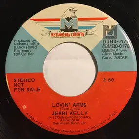 Jerri Kelly - Lovin' Arms