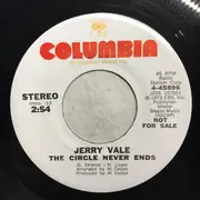 7inch Vinyl Single - Jerry Vale - The Circle Never Ends