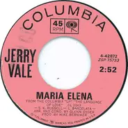 Jerry Vale - Mala Femmina / Maria Elena