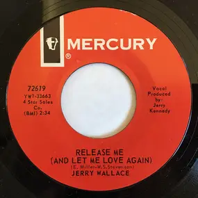 Jerry Wallace - Release Me (And Let Me Love Again)