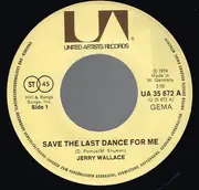 7inch Vinyl Single - Jerry Wallace - Save The Last Dance For Me / Venus