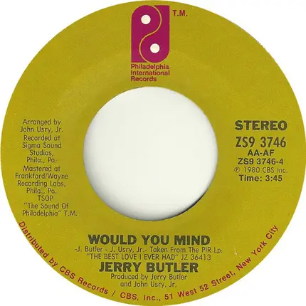 Jerry Butler - Would You Mind / The Best Love I Ever Had