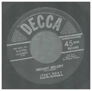 Jerry Gray And His Orchestra - Dreamy Melody / Darling, How Could You