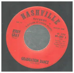 Jerry Gray - Graduation Dance / Watching Cupid