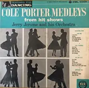 Jerry Jerome And His Orchestra - Cole Porter Medleys From Hit Shows - Designed For Dancing