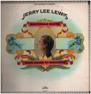 Jerry Lee Lewis - Southern Roots