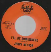 Jerry Nelson - Easy Come, Easy Go