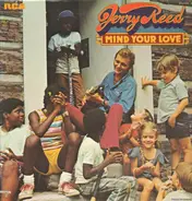 Jerry Reed - Mind Your Love