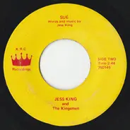 Jess King And The Kingsmen - Marriage / Sue