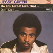 7inch Vinyl Single - Jesse Green - Do You Like It Like That