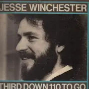 LP - Jesse Winchester - Third Down, 110 To Go