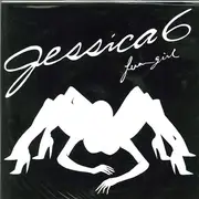 7inch Vinyl Single - Jessica 6 - Fun Girl