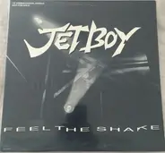 Jetboy - Feel the Shake
