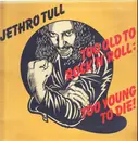 LP - Jethro Tull - Too Old To Rock N' Roll: Too Young To Die - UK 1ST Original