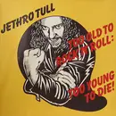 LP - Jethro Tull - Too Old To Rock N' Roll : Too Young To Die - Gatefold Cover