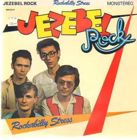 Jezebel Rock - Rockabilly Stress