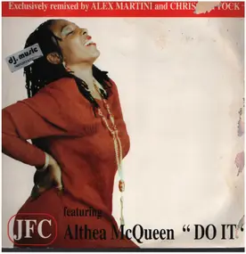 JFC Featuring Althea McQueen - Do It (Remix)