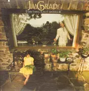 Jim Grady - Everything Is As It Should Be