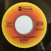 7inch Vinyl Single - Jim Mundy - The Band /  A Little Flame A-Burnin'