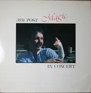 Jim Post - Magic In Concert