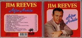Jim Reeves - After Awhile